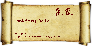 Hankóczy Béla névjegykártya